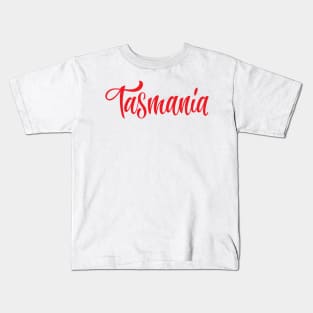 Tasmania Australia Raised Me Tas Tassie Tasmanian Kids T-Shirt